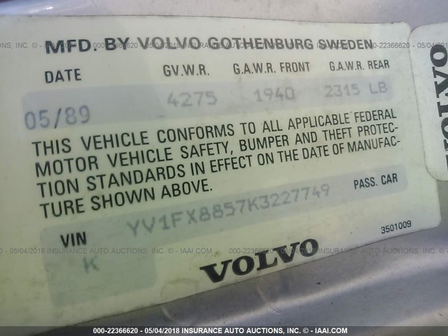 YV1FX8857K3227749 - 1989 VOLVO 740 GL GRAY photo 9