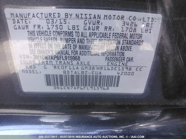 3N1CN7AP6FL915968 - 2015 NISSAN VERSA S/S PLUS/SV/SL GRAY photo 9