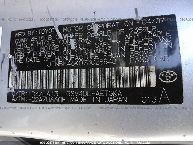 JTNBK46K073028548 - 2007 TOYOTA CAMRY NEW GENERAT LE/XLE/SE SILVER photo 9