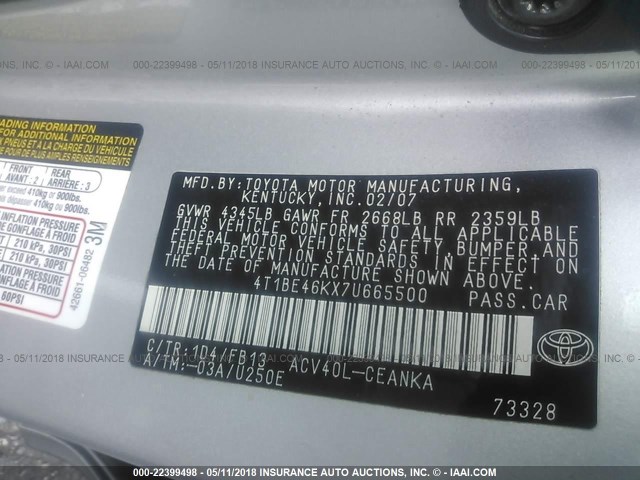 4T1BE46KX7U665500 - 2007 TOYOTA CAMRY NEW GENERAT CE/LE/XLE/SE SILVER photo 9