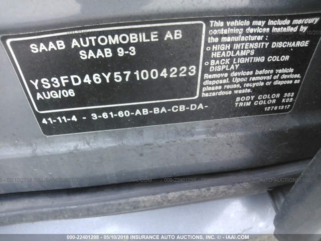 YS3FD46Y571004223 - 2007 SAAB 9-3 2.0T GRAY photo 9