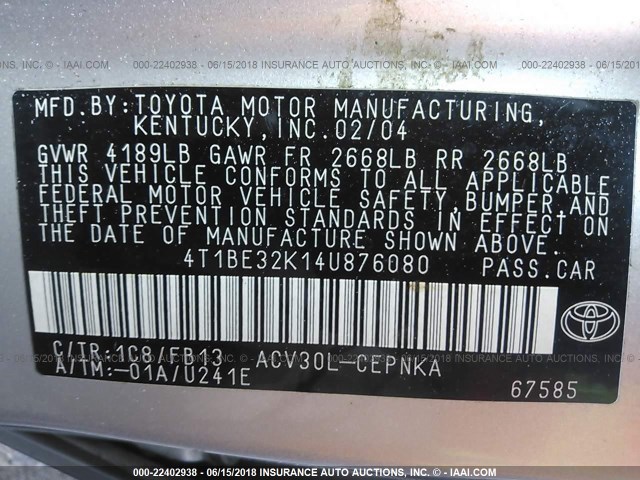 4T1BE32K14U876080 - 2004 TOYOTA CAMRY LE/XLE/SE ვერცხლისფერი ფოტო 9
