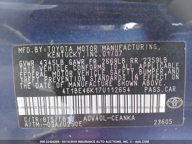 4T1BE46K17U112654 - 2007 TOYOTA CAMRY NEW GENERAT CE/LE/XLE/SE BLUE photo 9