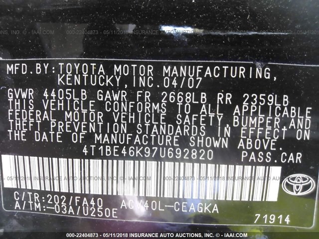 4T1BE46K97U692820 - 2007 TOYOTA CAMRY NEW GENERAT CE/LE/XLE/SE BLACK photo 9