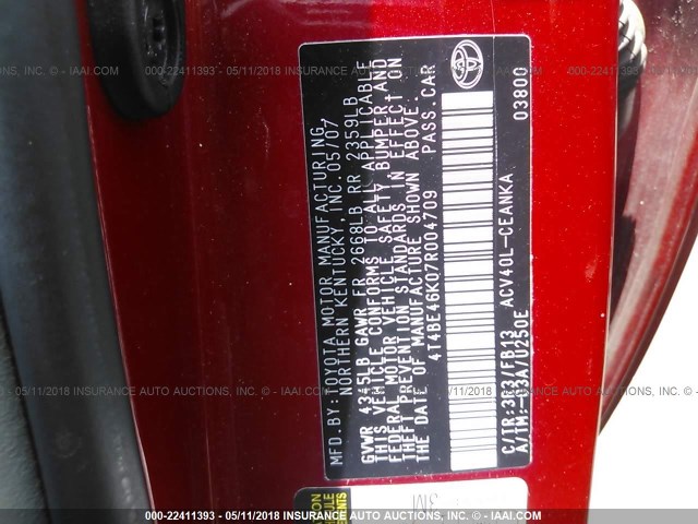 4T4BE46K07R004709 - 2007 TOYOTA CAMRY NEW GENERAT CE/LE/XLE/SE RED photo 9