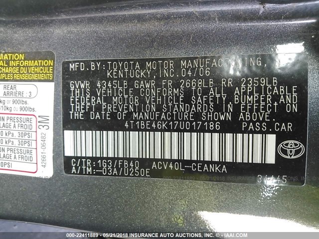 4T1BE46K17U017186 - 2007 TOYOTA CAMRY NEW GENERAT CE/LE/XLE/SE GRAY photo 9