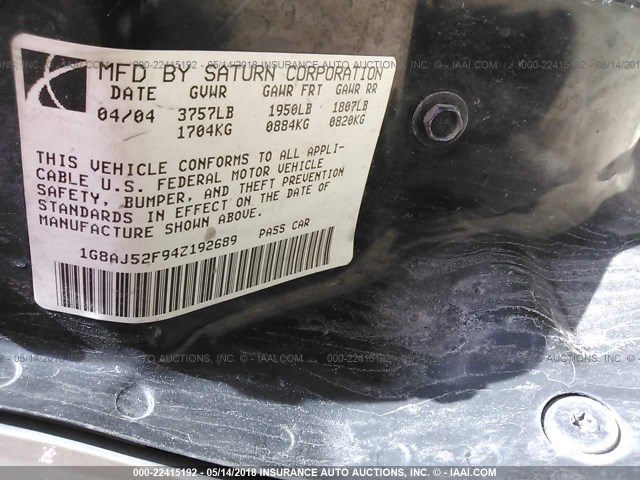 1G8AJ52F94Z192689 - 2004 SATURN ION LEVEL 2 Dark Brown photo 9