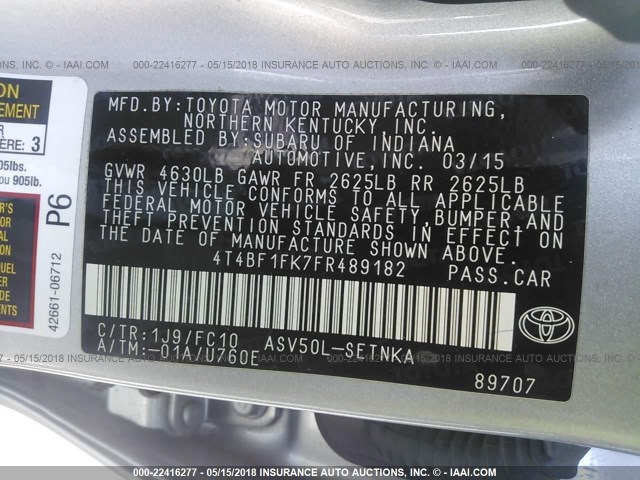 4T4BF1FK7FR489182 - 2015 TOYOTA CAMRY LE/XLE/SE/XSE SILVER photo 9