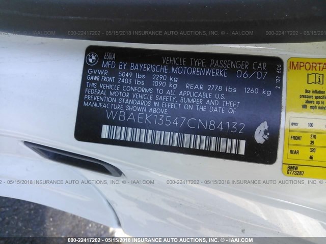 WBAEK13547CN84132 - 2007 BMW 650 I WHITE photo 9
