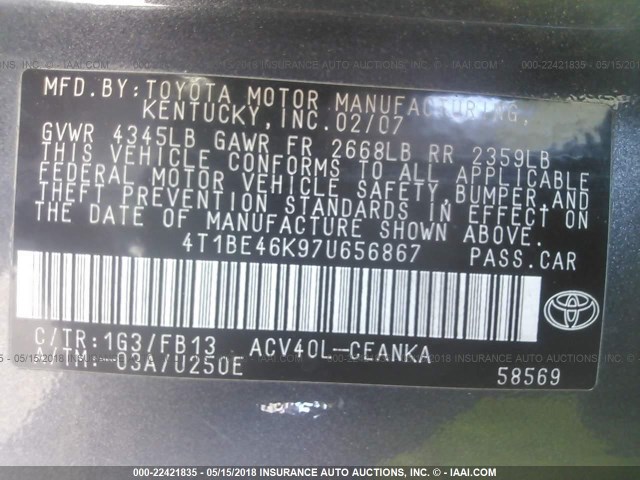 4T1BE46K97U656867 - 2007 TOYOTA CAMRY NEW GENERAT CE/LE/XLE/SE GRAY photo 9