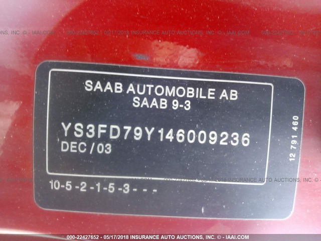 YS3FD79Y146009236 - 2004 SAAB 9-3 ARC RED photo 9