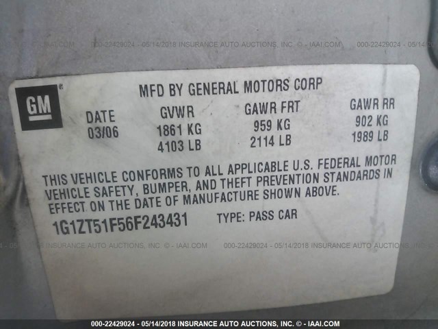 1G1ZT51F56F243431 - 2006 CHEVROLET MALIBU LT SILVER photo 9