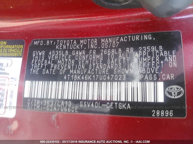 4T1BK46K17U047023 - 2007 TOYOTA CAMRY NEW GENERAT LE/XLE/SE RED photo 9