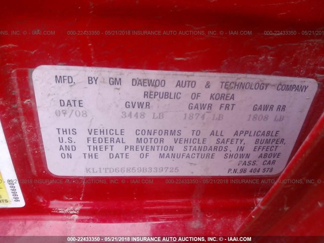 KL1TD66E59B339725 - 2009 CHEVROLET AVEO LS/LT RED photo 9