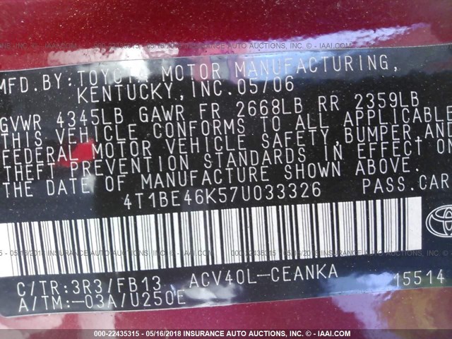 4T1BE46K57U033326 - 2007 TOYOTA CAMRY NEW GENERAT CE/LE/XLE/SE RED photo 9