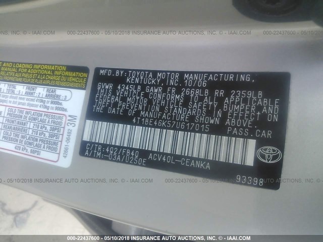 4T1BE46K57U617015 - 2007 TOYOTA CAMRY NEW GENERAT CE/LE/XLE/SE GOLD photo 9