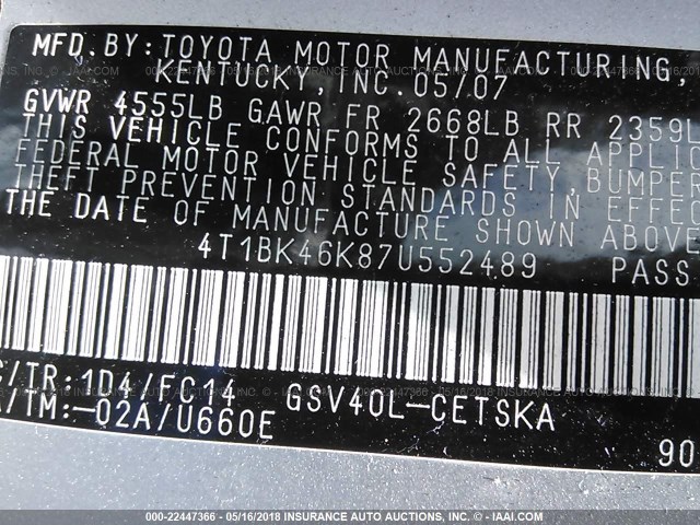 4T1BK46K87U552489 - 2007 TOYOTA CAMRY NEW GENERAT LE/XLE/SE SILVER photo 9