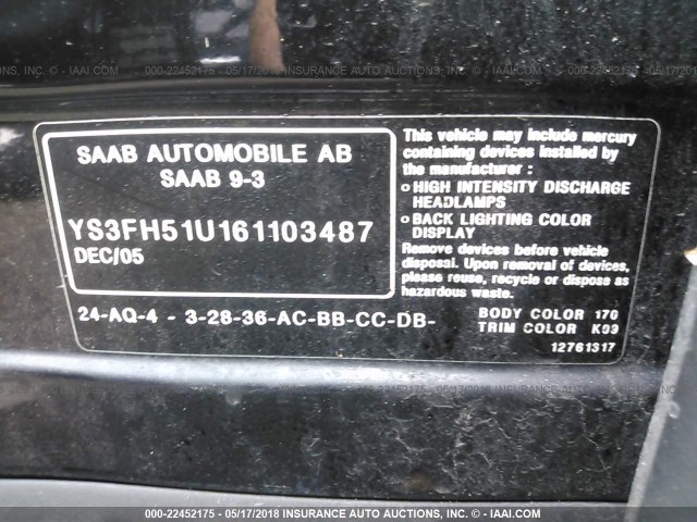 YS3FH51U161103487 - 2006 SAAB 9-3 AERO BLACK photo 9