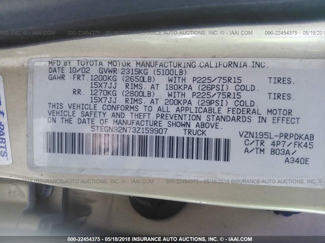 5TEGN92N73Z159907 - 2003 TOYOTA TACOMA DOUBLE CAB PRERUNNER GOLD photo 9