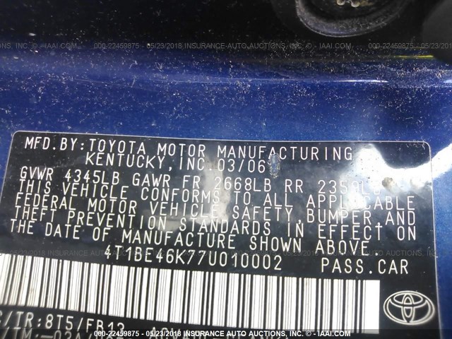 4T1BE46K77U010002 - 2007 TOYOTA CAMRY NEW GENERAT CE/LE/XLE/SE BLUE photo 9
