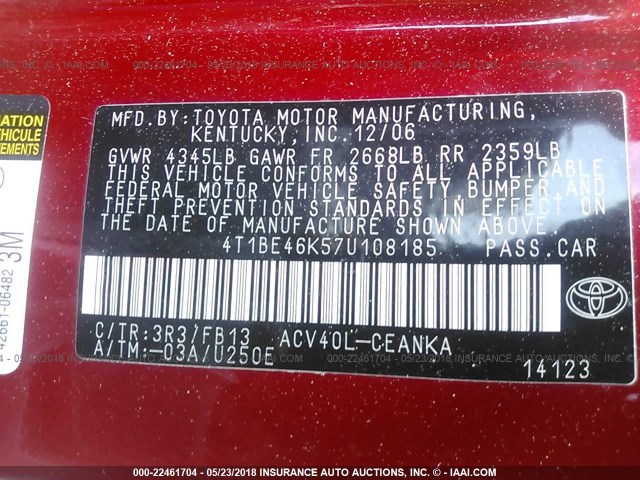 4T1BE46K57U108185 - 2007 TOYOTA CAMRY NEW GENERAT CE/LE/XLE/SE RED photo 9