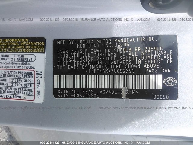4T1BE46KX7U052793 - 2007 TOYOTA CAMRY NEW GENERAT CE/LE/XLE/SE SILVER photo 9