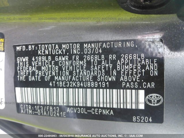 4T1BE32K94U889191 - 2004 TOYOTA CAMRY LE/XLE/SE ნაცრისფერი ფოტო 9