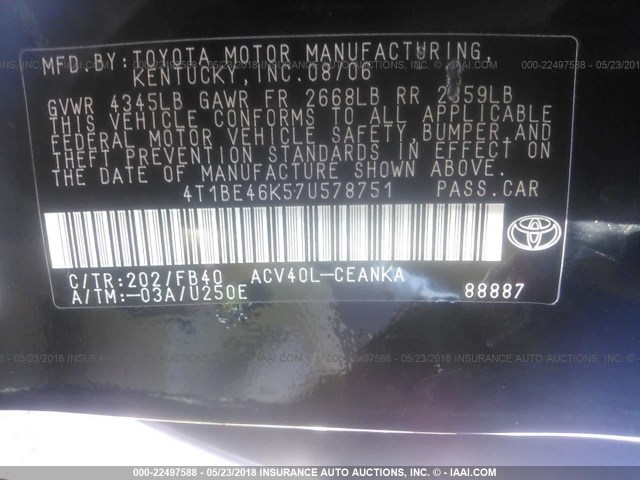 4T1BE46K57U578751 - 2007 TOYOTA CAMRY NEW GENERAT CE/LE/XLE/SE BLACK photo 9