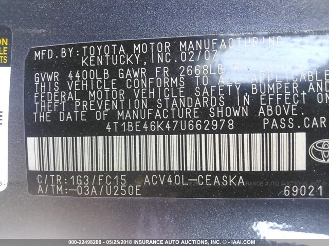 4T1BE46K47U662978 - 2007 TOYOTA CAMRY NEW GENERAT CE/LE/XLE/SE GRAY photo 9