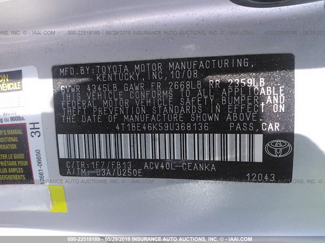 4T1BE46K59U368136 - 2009 TOYOTA CAMRY SE/LE/XLE SILVER photo 9