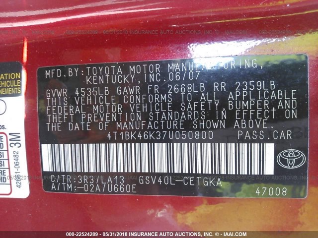 4T1BK46K37U050800 - 2007 TOYOTA CAMRY NEW GENERAT LE/XLE/SE RED photo 9
