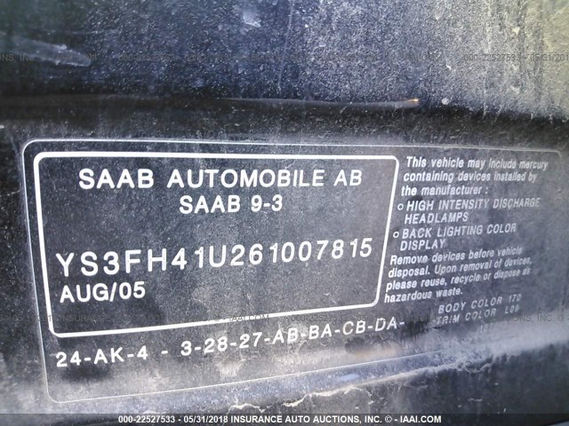 YS3FH41U261007815 - 2006 SAAB 9-3 AERO BLACK photo 9