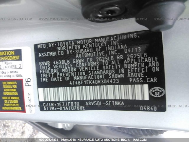 4T4BF1FK4DR304423 - 2013 TOYOTA CAMRY L/SE/LE/XLE SILVER photo 9