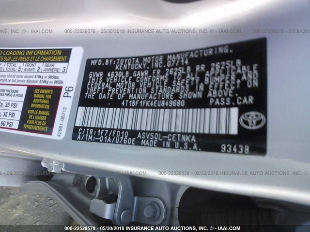 4T1BF1FK4EU849680 - 2014 TOYOTA CAMRY L/SE/LE/XLE 银色 照片 9