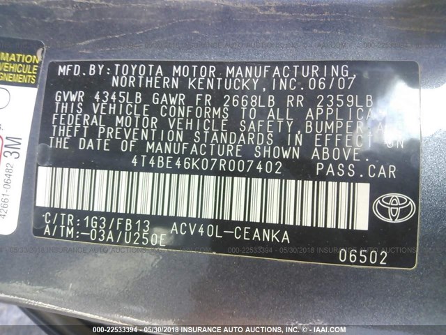 4T4BE46K07R007402 - 2007 TOYOTA CAMRY NEW GENERAT CE/LE/XLE/SE GRAY photo 9