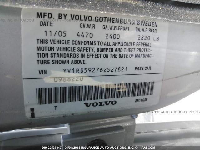 YV1RS592762527821 - 2006 VOLVO S60 2.5T SILVER photo 9