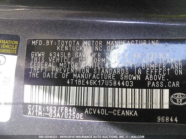 4T1BE46K17U584403 - 2007 TOYOTA CAMRY NEW GENERAT CE/LE/XLE/SE GRAY photo 9