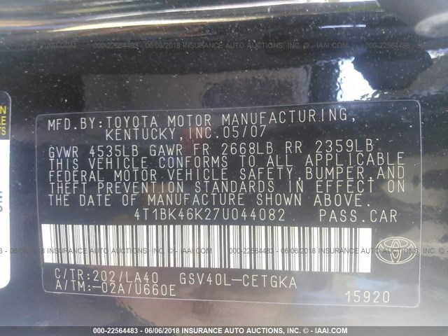 4T1BK46K27U044082 - 2007 TOYOTA CAMRY NEW GENERAT LE/XLE/SE BLACK photo 9