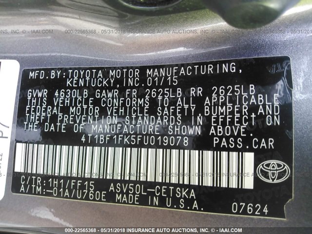 4T1BF1FK5FU019078 - 2015 TOYOTA CAMRY LE/XLE/SE/XSE GRAY photo 9