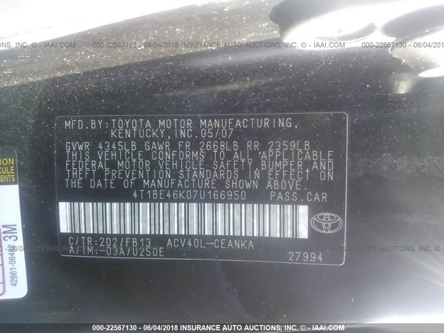 4T1BE46K07U166950 - 2007 TOYOTA CAMRY NEW GENERAT CE/LE/XLE/SE BLACK photo 9