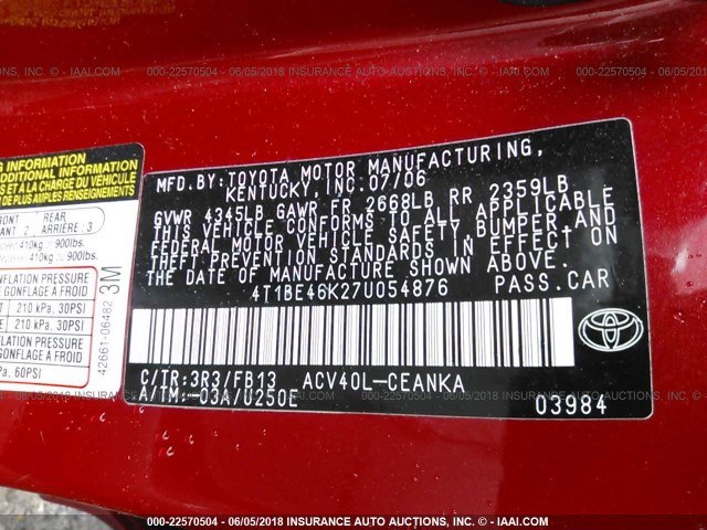 4T1BE46K27U054876 - 2007 TOYOTA CAMRY NEW GENERAT CE/LE/XLE/SE RED photo 9