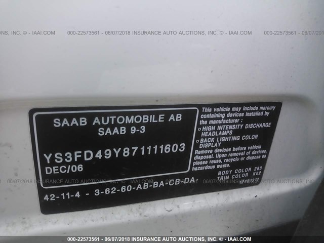 YS3FD49Y871111603 - 2007 SAAB 9-3 2.0T WHITE photo 9