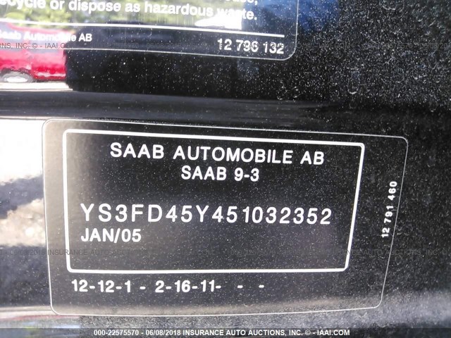 YS3FD45Y451032352 - 2005 SAAB 9-3 ARC BLACK photo 9