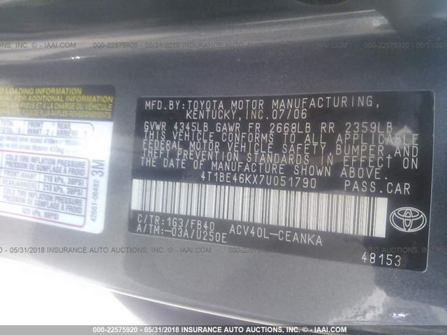 4T1BE46KX7U051790 - 2007 TOYOTA CAMRY NEW GENERAT CE/LE/XLE/SE GRAY photo 9