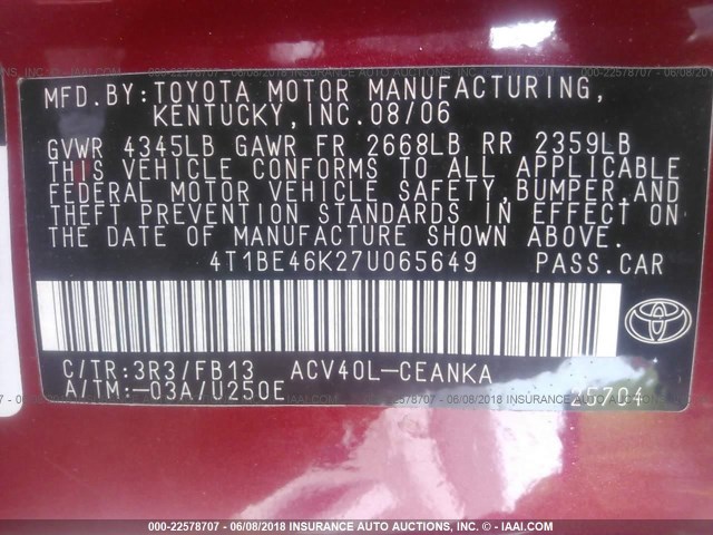 4T1BE46K27U065649 - 2007 TOYOTA CAMRY NEW GENERAT CE/LE/XLE/SE RED photo 9