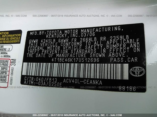 4T1BE46K17U512696 - 2007 TOYOTA CAMRY NEW GENERAT CE/LE/XLE/SE WHITE photo 9