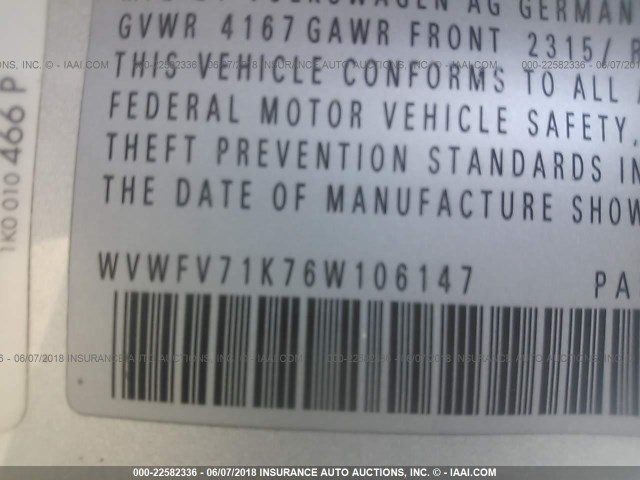 WVWFV71K76W106147 - 2006 VOLKSWAGEN NEW GTI SILVER photo 9