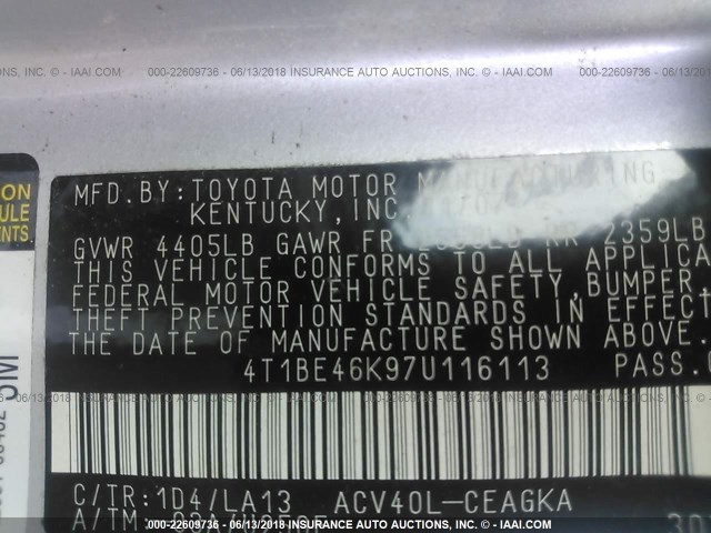 4T1BE46K97U116113 - 2007 TOYOTA CAMRY NEW GENERAT CE/LE/XLE/SE SILVER photo 9