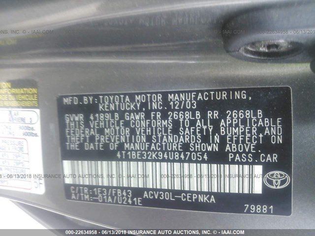 4T1BE32K94U847054 - 2004 TOYOTA CAMRY LE/XLE/SE ნაცრისფერი ფოტო 9