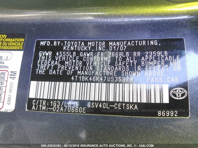 4T1BK46K47U535978 - 2007 TOYOTA CAMRY NEW GENERAT LE/XLE/SE GRAY photo 9